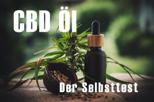 CBD Öl der Selbsttest