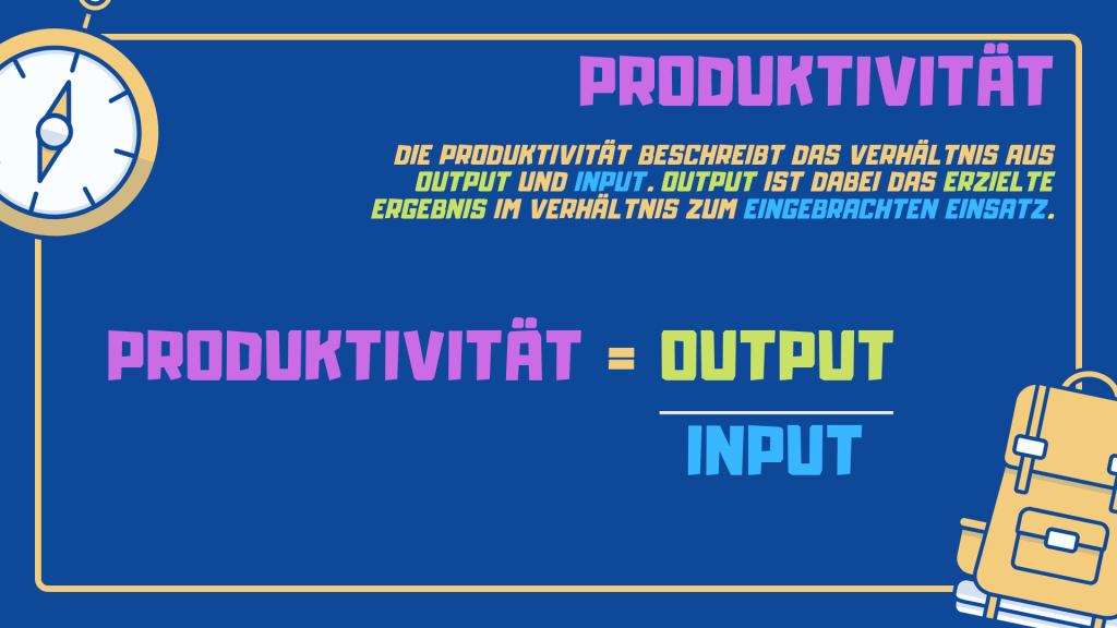 Mehr Produktivität ist das Verhältnis aus Output und Input